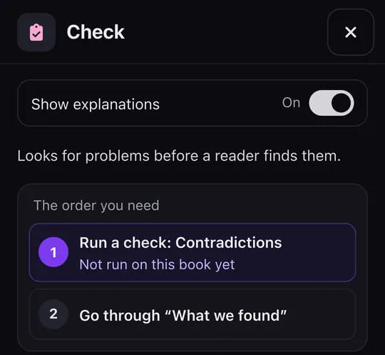 The Check section on a phone: a short line on what it does, then the order to follow, first the contradiction check and then What we found.